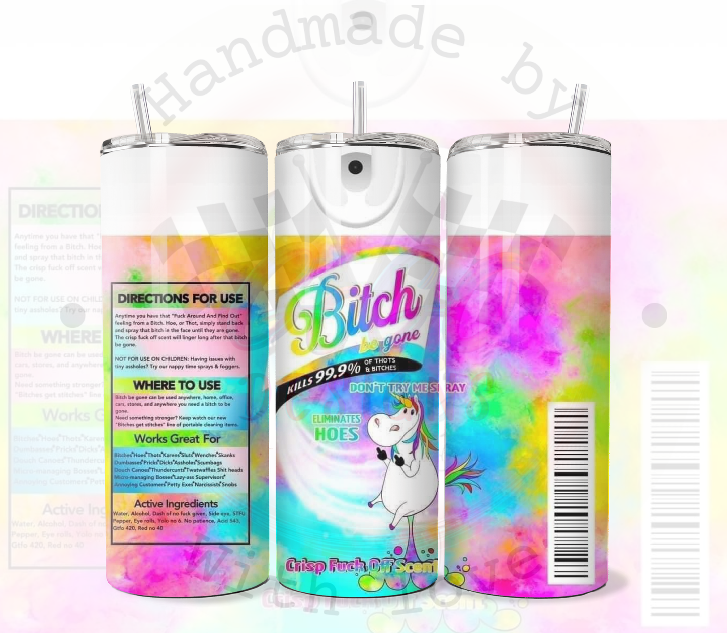 Bitch Be Gone 20 Ounce Tumbler